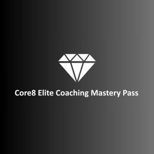 Core8 Elite Coaching Mastery Pass